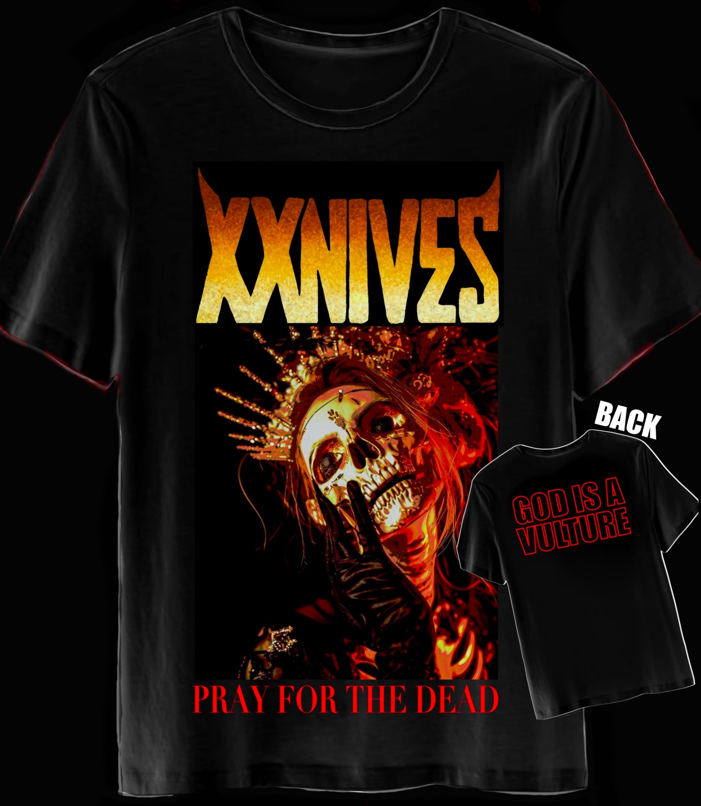 PRAY FOR THE DEAD- XxNIVë$ T-shirt
